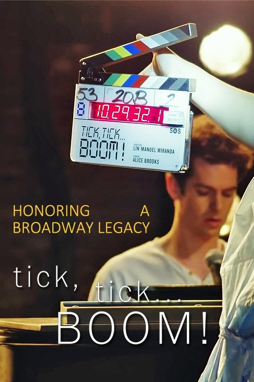 Постер Honoring a Broadway Legacy: Behind the Scenes of tick, tick...Boom!